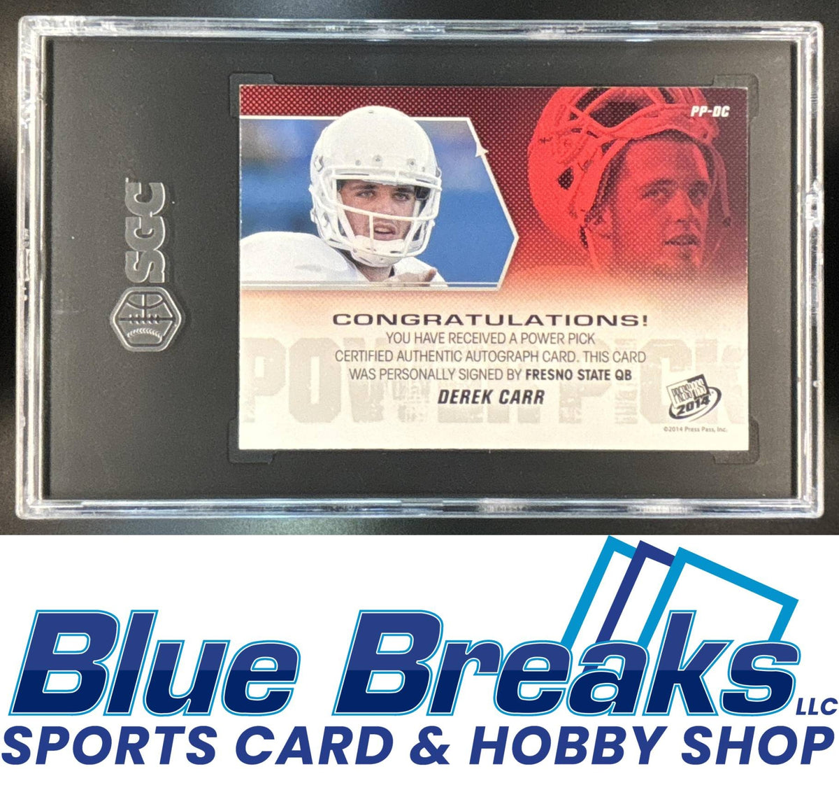2014 Press Pass Power Picks Auto Blue Derek Carr /15 [RC] #PP-DC PSA 9 Bulldogs