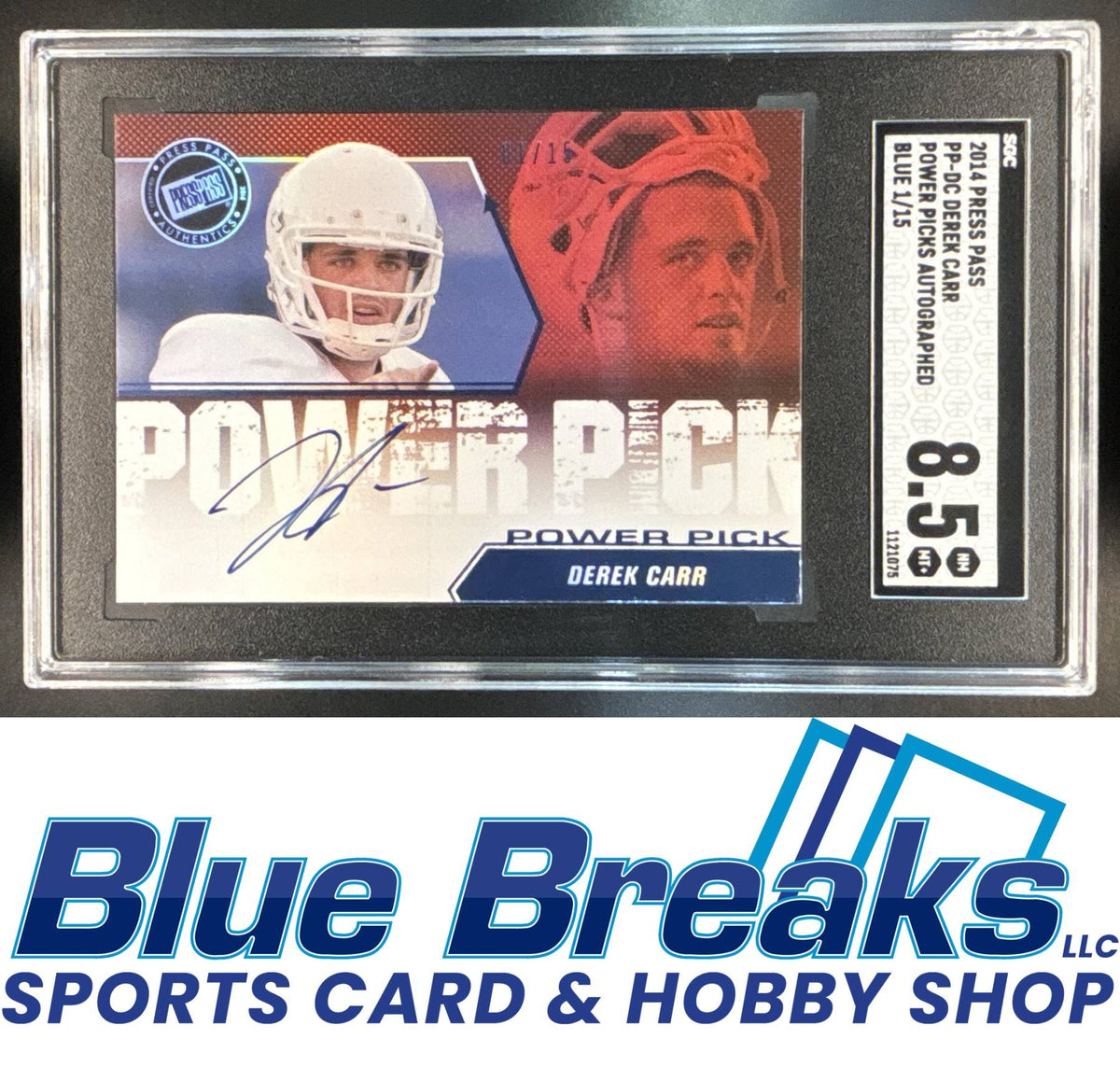 2014 Press Pass Power Picks Auto Blue Derek Carr /15 [RC] #PP-DC PSA 9 Bulldogs