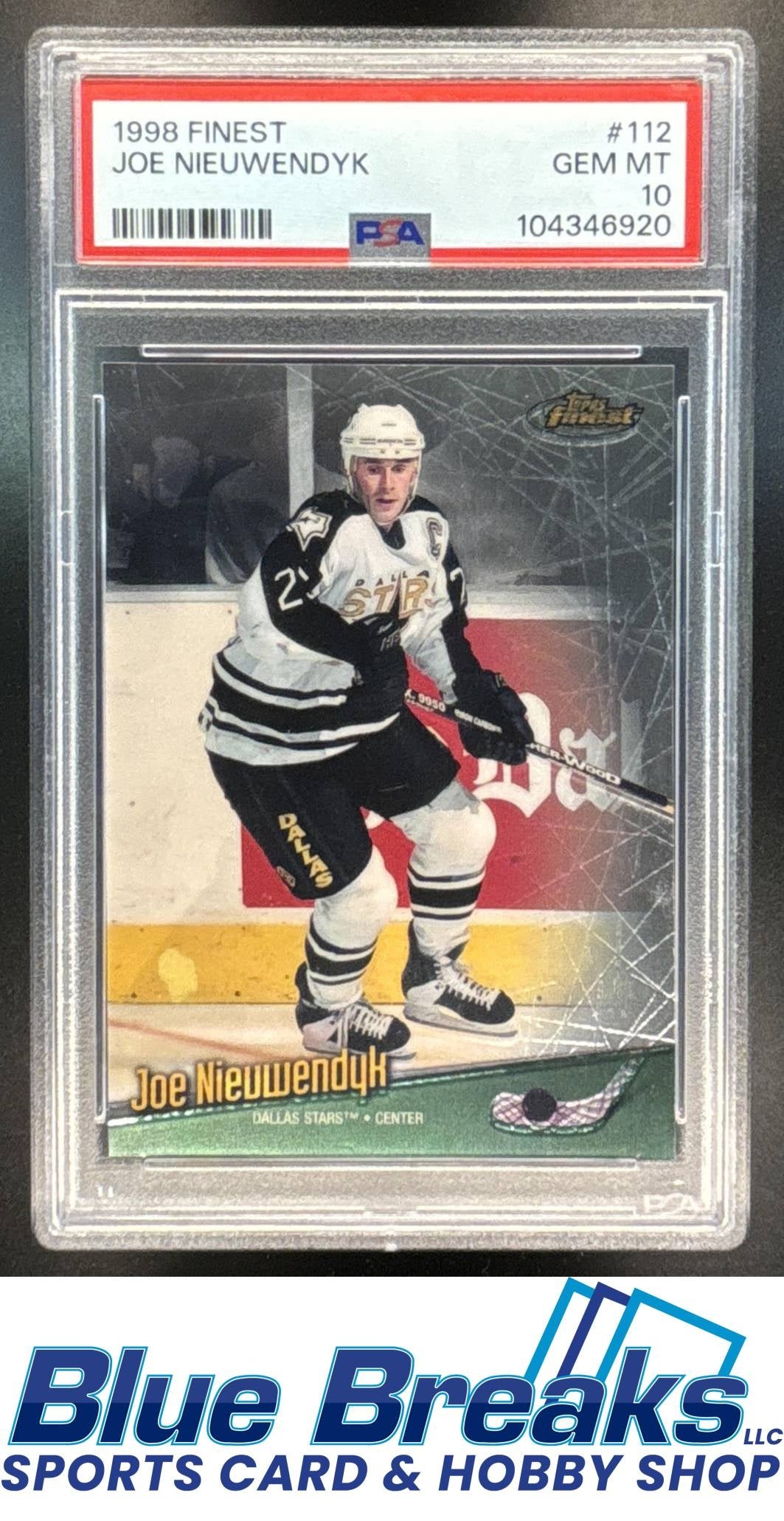 1998 Topps Finest Joe Nieuwendyk PSA 10 #112 Ice Hockey Dallas Stars