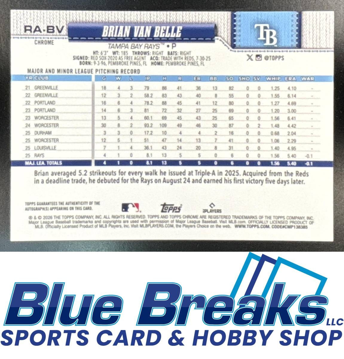 2026 Topps Chrome Brian Van Belle #RA-BV Rookie Auto Green Refractor 18/99 Tampa Bay Rays
