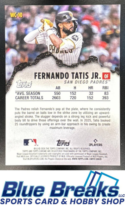 2026 Topps Chrome Fernando Tatis Jr. #WC-10 Wrecking Crew Gold Refractor 38/50 San Diego Padres