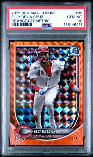 2025 Bowman Chrome - Elly De La Cruz - Orange Geometric - baseball - Cincinnati Reds - #89 - 13/25 - PSA 10
