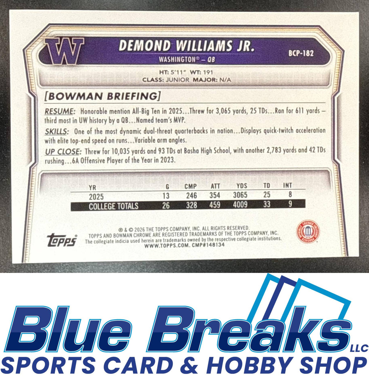 2026 Bowman Demond Williams Jr. #BCP-182 Chrome Gridiron Refractor 059/125 1st Prospect Washington Huskies