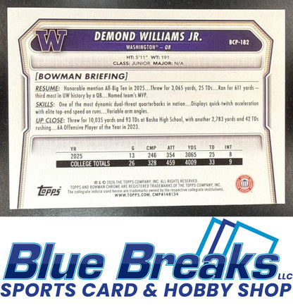 2026 Bowman Demond Williams Jr. #BCP-182 Chrome Gridiron Refractor 059/125 1st Prospect Washington Huskies