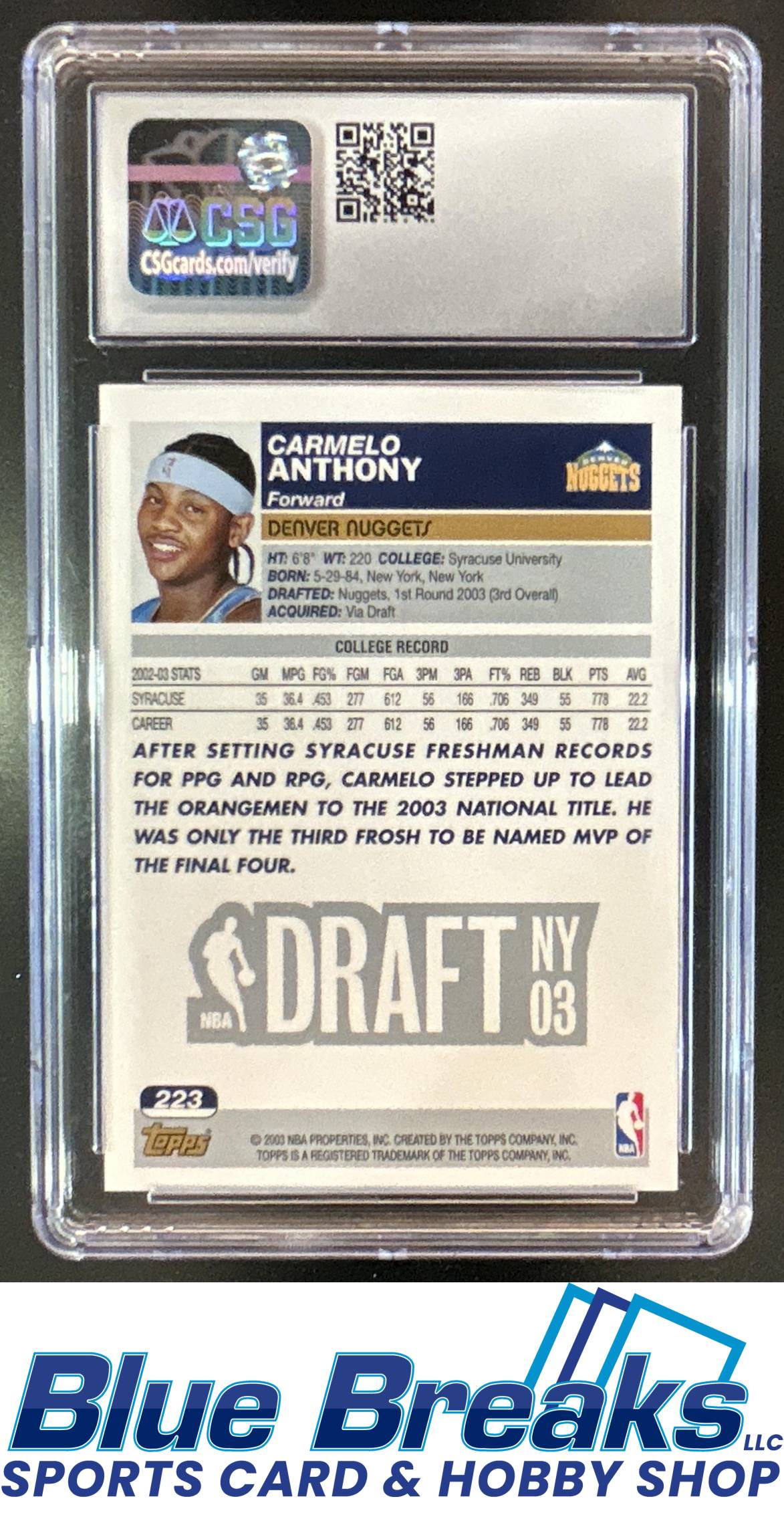 2003-04 Topps Carmelo Anthony Rookie #223 RC CSG 7.5 Denver Nuggets