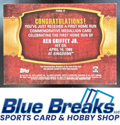 2015 Topps Update Ken Griffey Jr. #FHRM-17 First Home Run Medallion Seattle Mariners