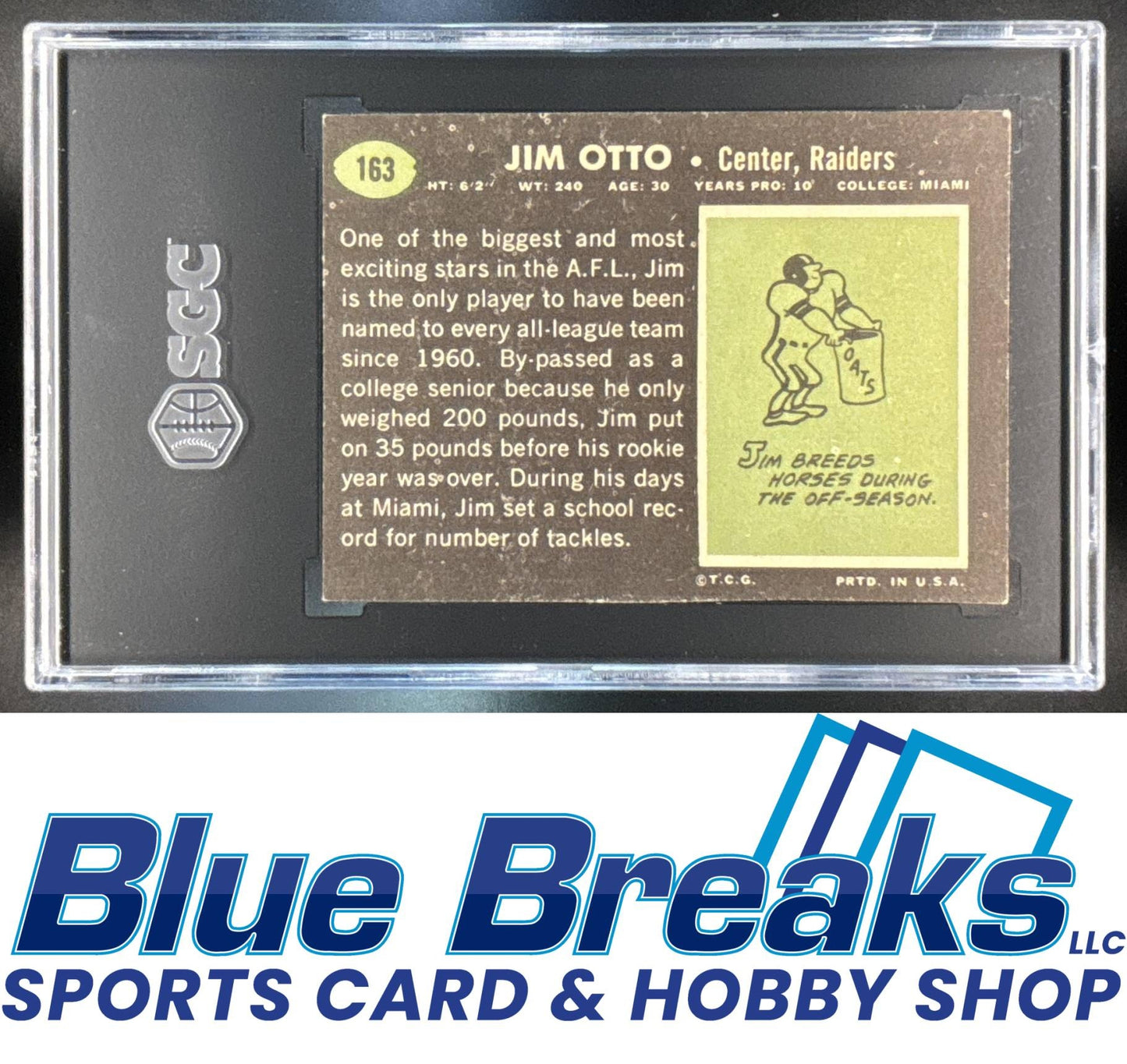 1969 Topps Jim Otto #163 SGC 5 Raiders