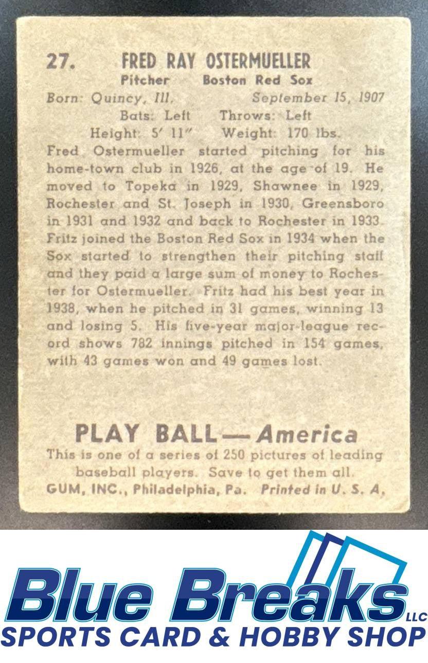 1939 Play Ball Fred Ray Ostermueller #27 Red Sox