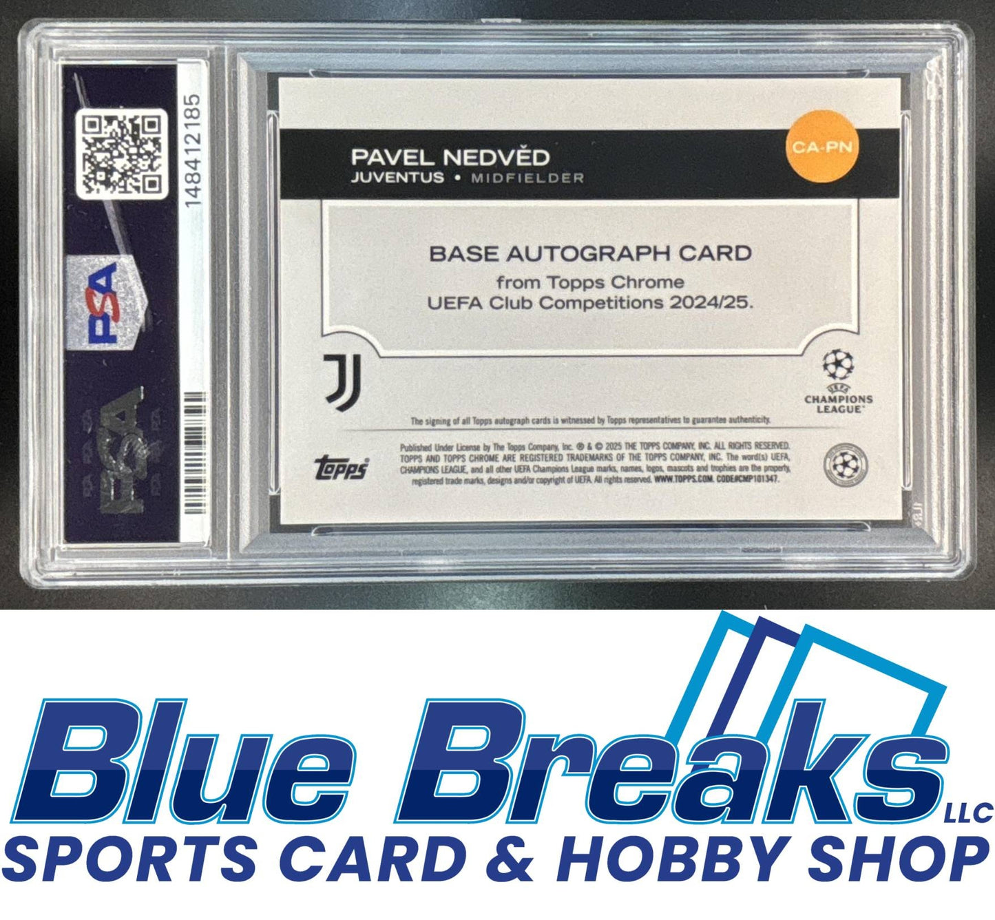 2024 Topps Chrome UEFA Club Competitions Pavel Nedved #CA-PN Auto Orange Refractor 02/25 PSA 10