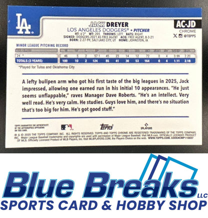 2025 Topps Chrome Update Jack Dreyer #AC-JD Auto Blue Refractor 117/150 RC Los Angeles Dodgers