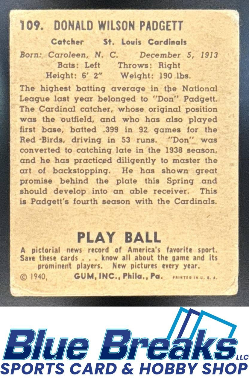 1940 Play Ball Don Padgett [RC] #109 b Cardinals