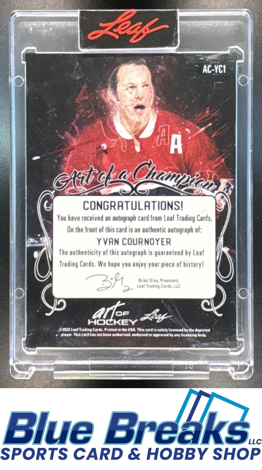 2022 Leaf Art of Hockey Yvan Cournoyer #AC-YC1 a Champion Bronze Spectrum Holofoil 15/25 Auto