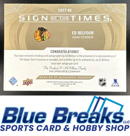 2024-25 Upper Deck Sign of the Times Auto Ed Belfour #SOTT-BE Chicago Blackhawks