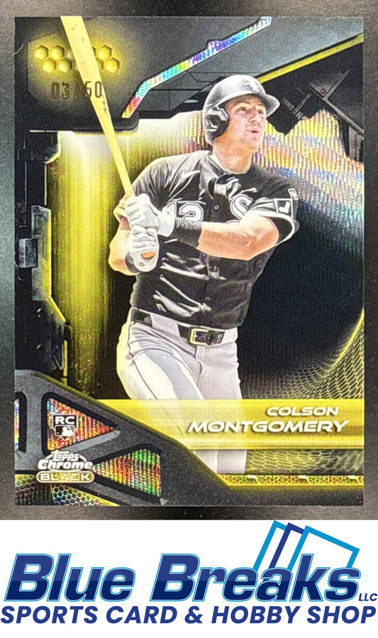 2026 Topps Chrome Black Colson Montgomery #60 Gold Wave Refractor 03/50 RC Chicago White Sox