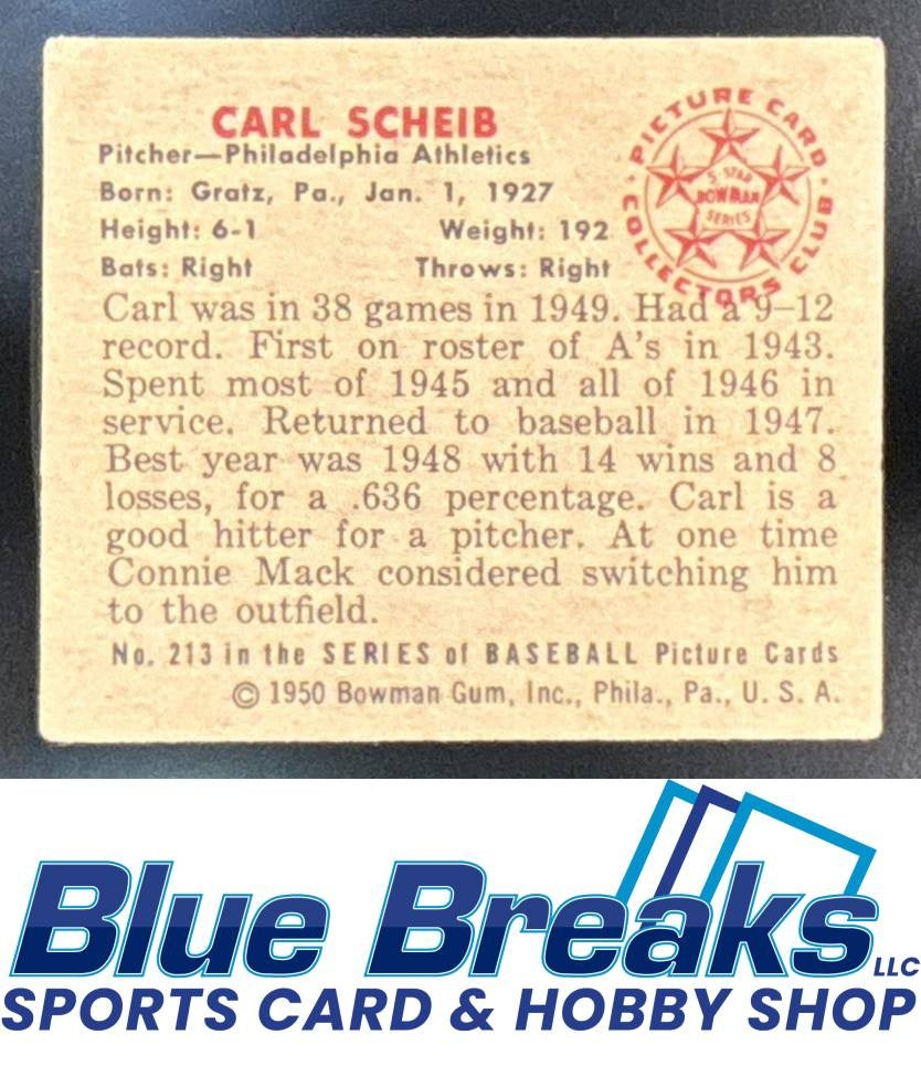 1950 Bowman Carl Scheib #213 Athletics