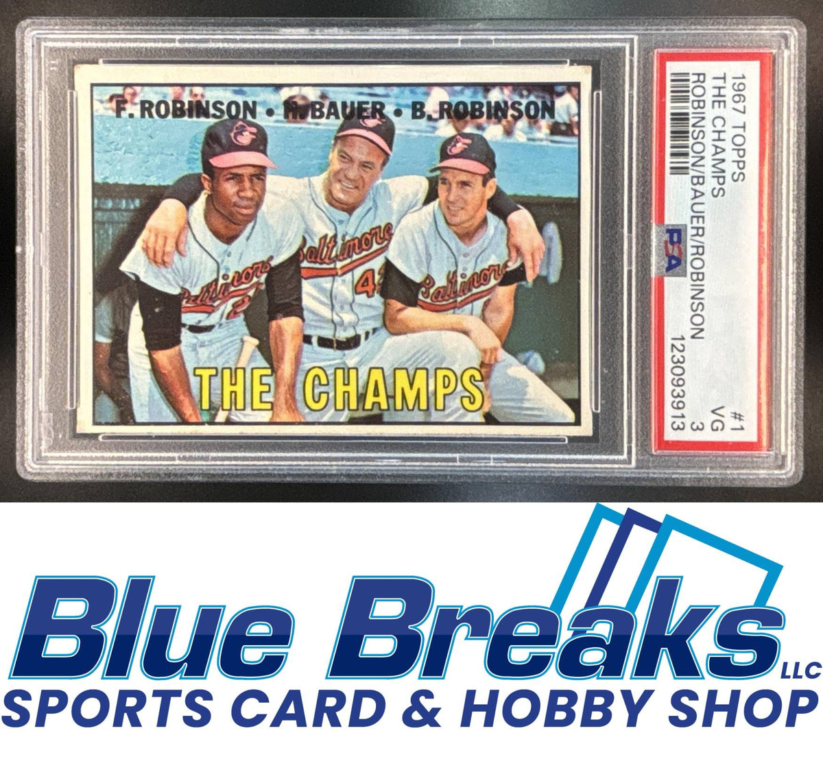 1967 Topps The Champs Frank Robinson Hank Bauer Brooks Robinson CPC, #1 PSA 3