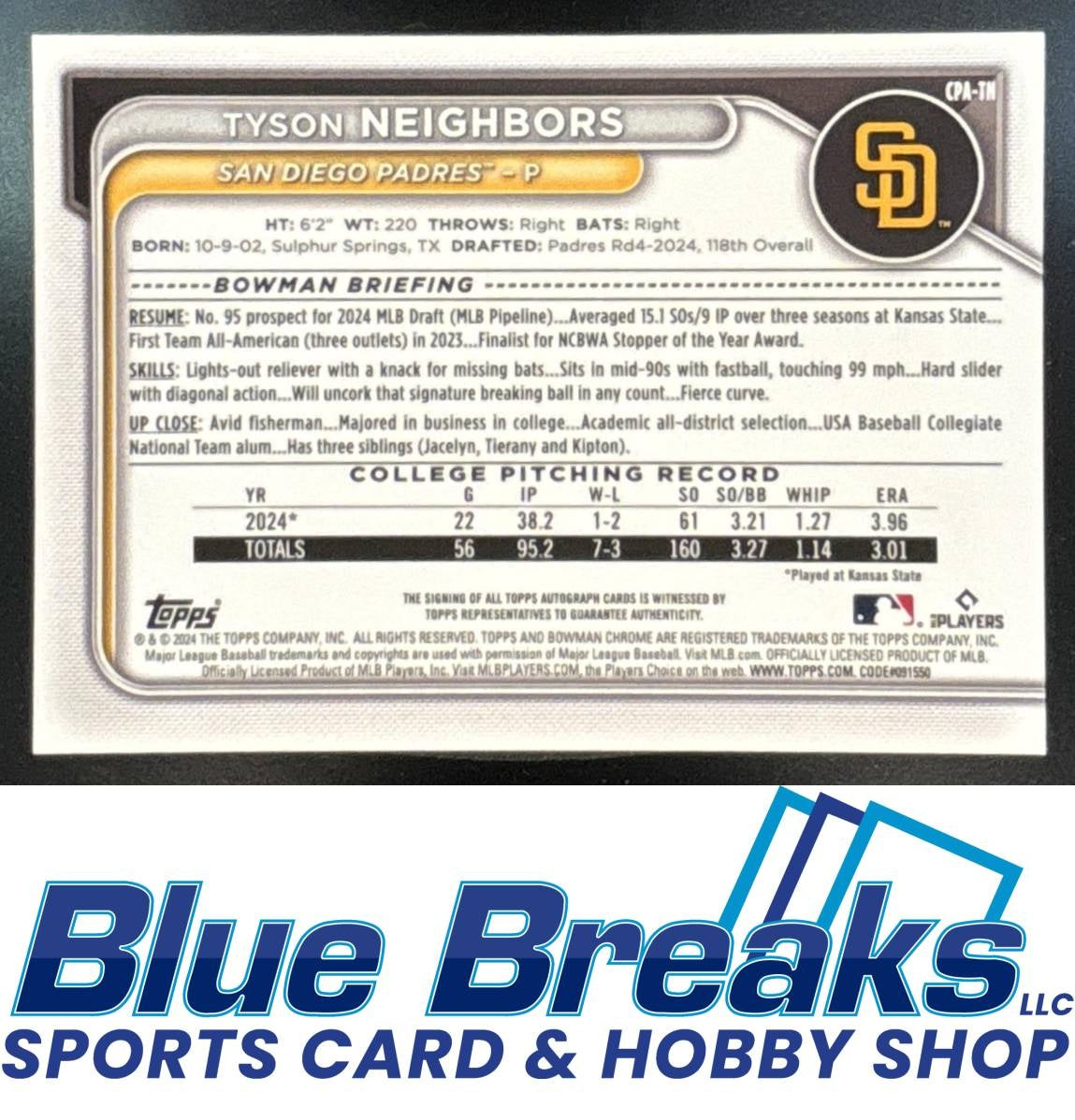 2024 Bowman Draft Tyson Neighbors #CPA-TN Chrome Auto Blue Refractor 077/150 1st Prospect