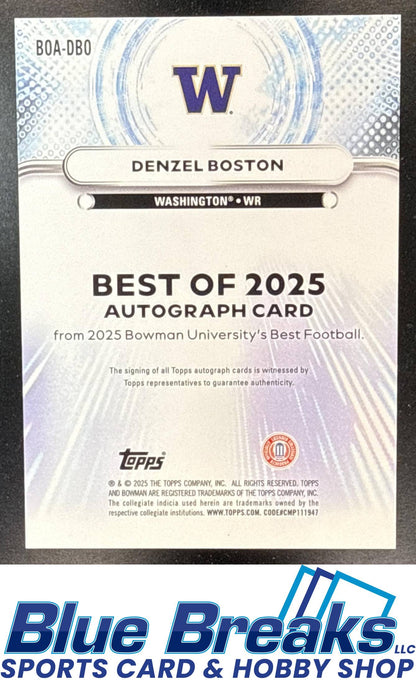 2025 Bowman Best University Denzel Boston #BOA-DBO The Best of 2025 Auto Washington Huskies Cleveland Browns
