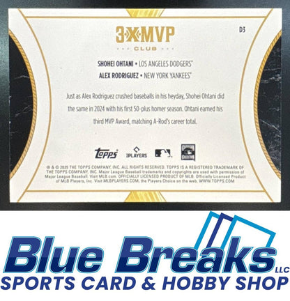 2025 Topps Welcome to the Club: 3-X MVP Shohei Ohtani Alex Rodriguez #D3 Dual Subject