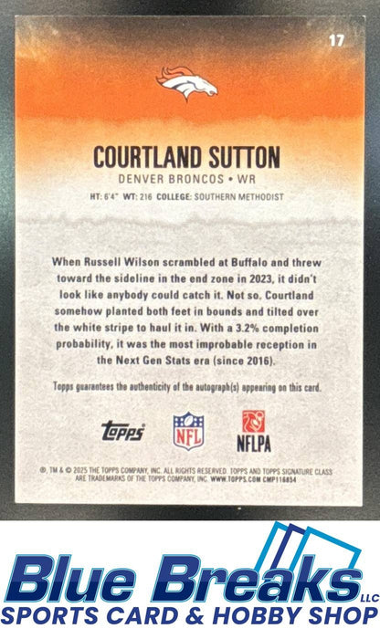 2025 Topps Signature Class Courtland Sutton #17 Auto Red 22/25 Denver Broncos