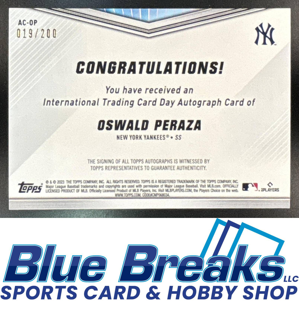 2023 Topps International Trading Card Day Oswald Peraza #AC-OP Auto 019/200 New York Yankees