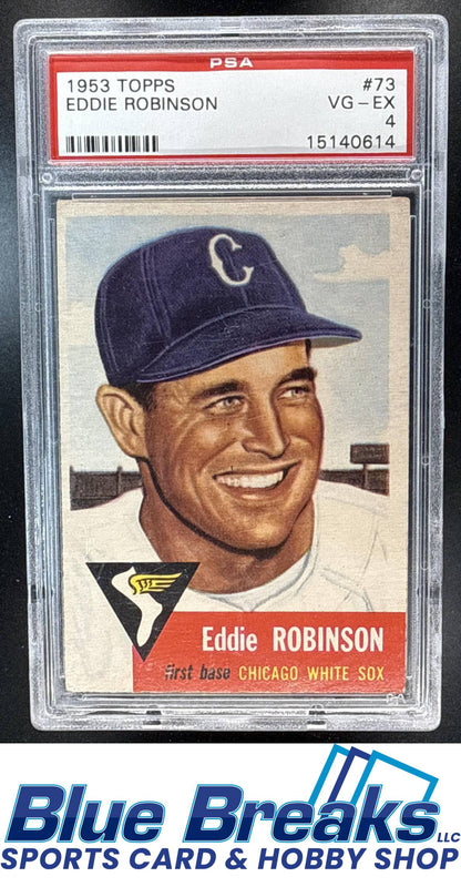 1953 Topps Eddie Robinson #73 PSA 4 Chicago White Sox