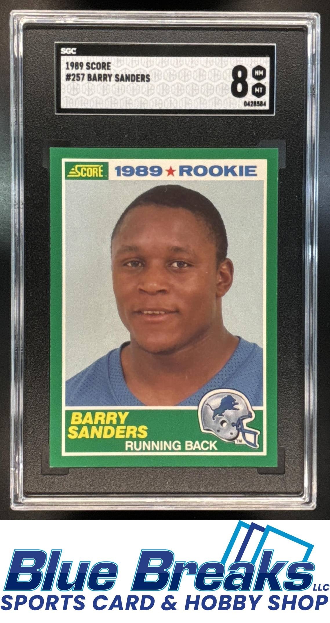 1989 Score Barry Sanders [RC] #257 RC SGC 8 Lions