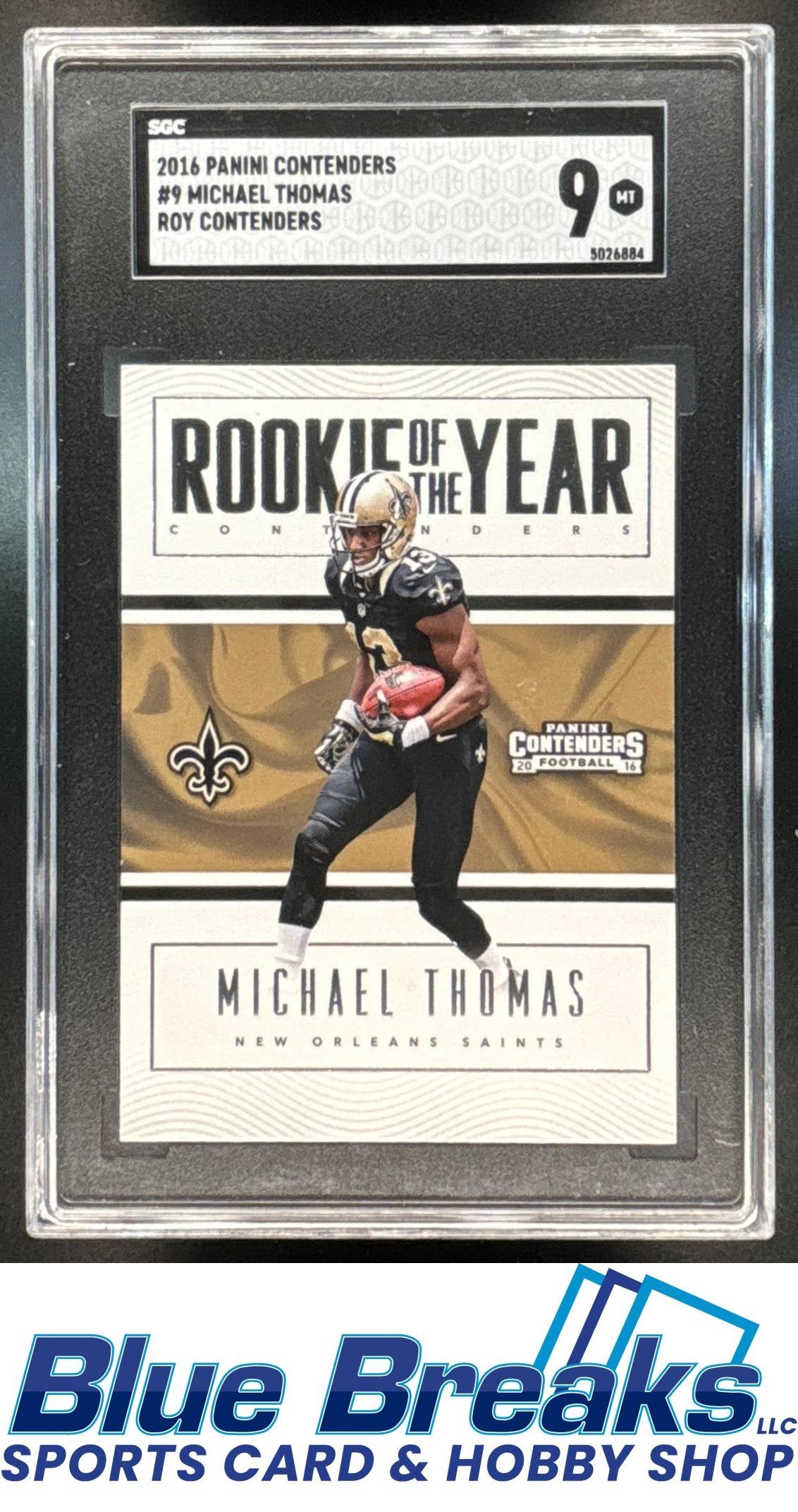 2016 Panini Contenders RC of the Year Michael Thomas [RC] #9 SGC 9 Saints