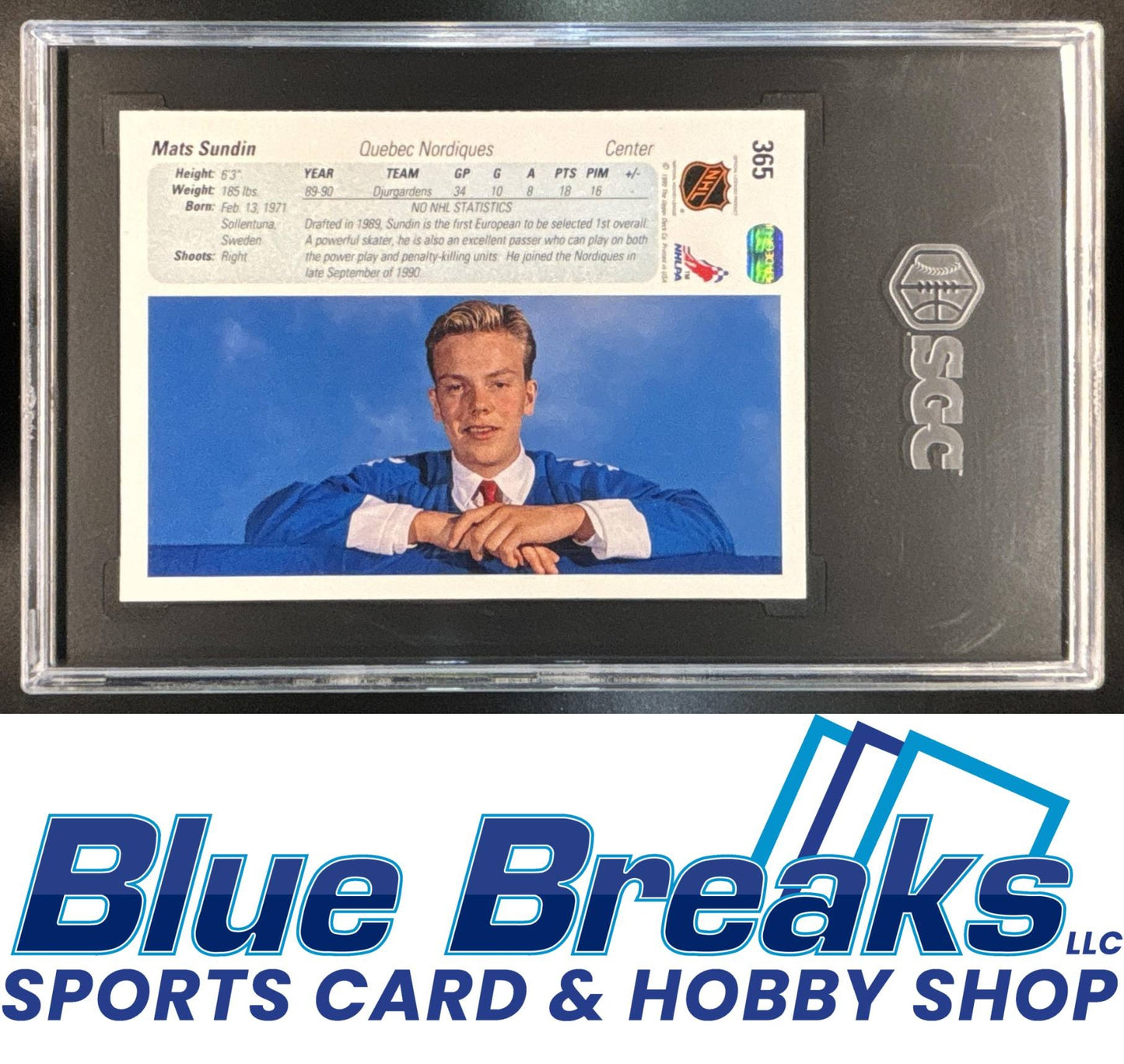 1990-91 Upper Deck Mats Sundin [RC] #365 RC SGC 10
