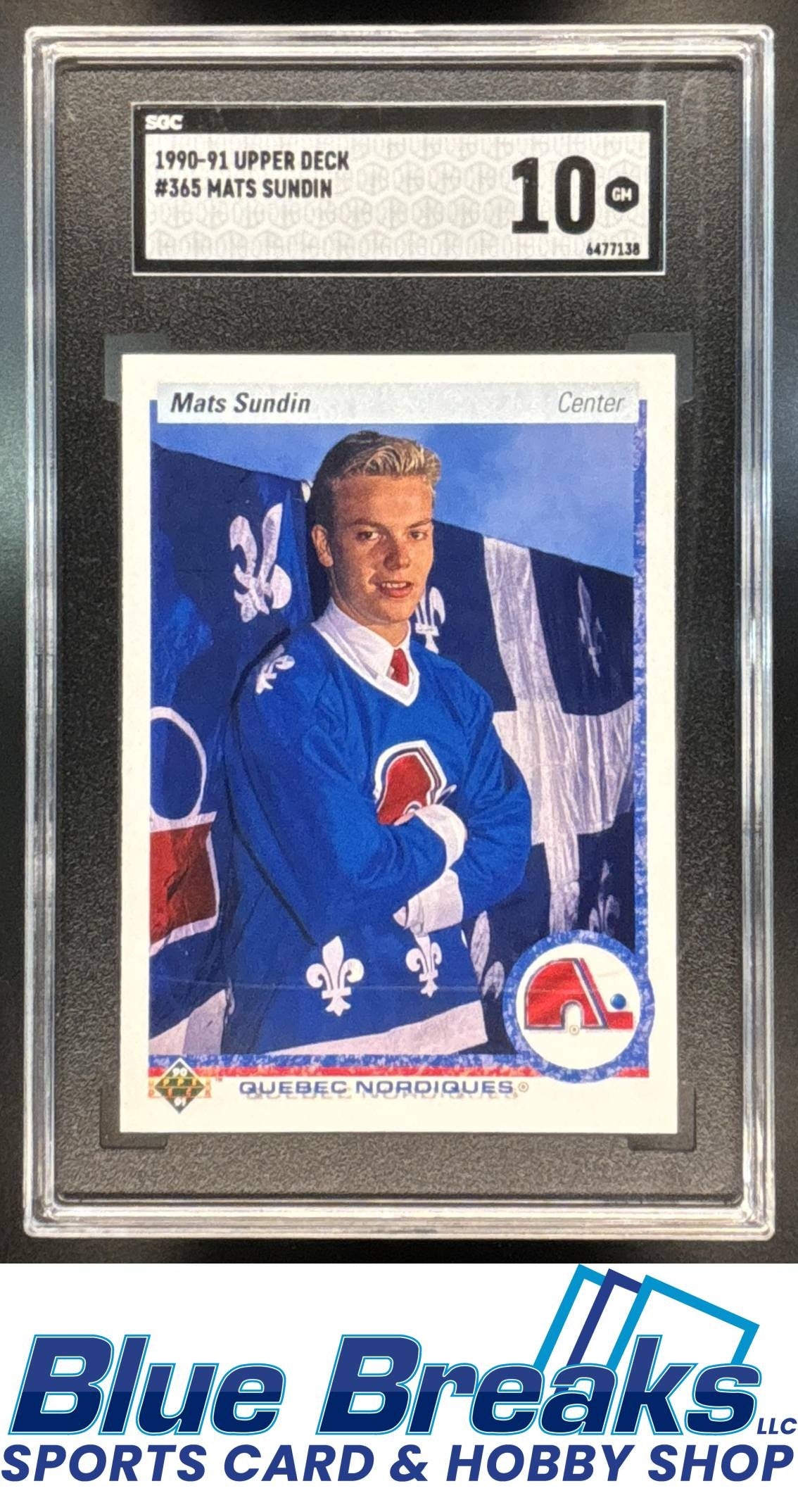 1990-91 Upper Deck Mats Sundin [RC] #365 RC SGC 10