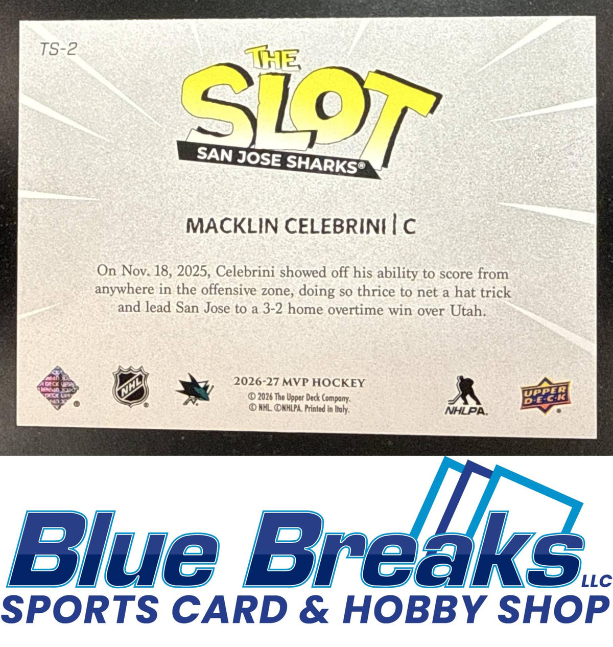 2026-27 Upper Deck MVP The Slot Macklin Celebrini [RC] #TS-2 San Jose Sharks