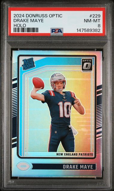 2024 Panini - Donruss Optic - Holo - Rated Rookies - Drake Maye - #229 - PSA 8 - football - Patriots