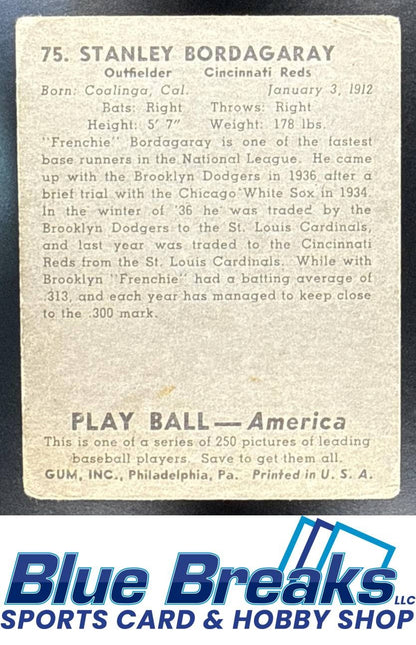 1939 Play Ball Stanley "Frenchy" Bordagaray Reds #75 baseball