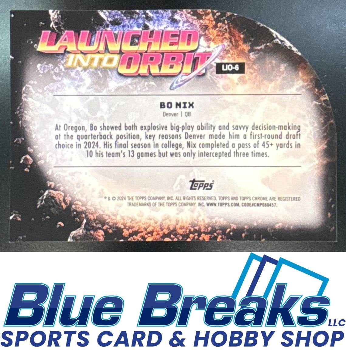 2024 Topps Cosmic Chrome Launched Into Orbit Bo Nix RC #LIO-6 Denver Broncos