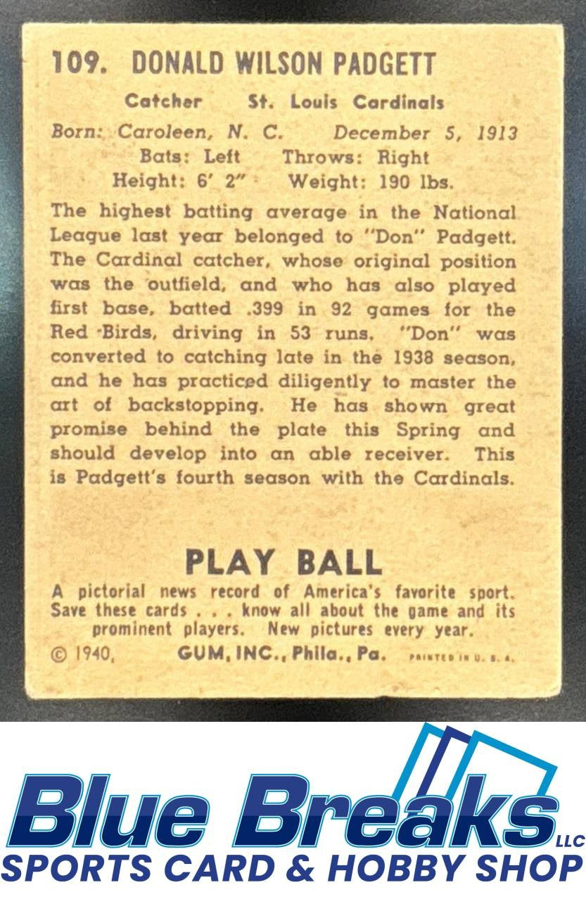 1940 Play Ball Don Padgett [RC] #109 a Cardinals