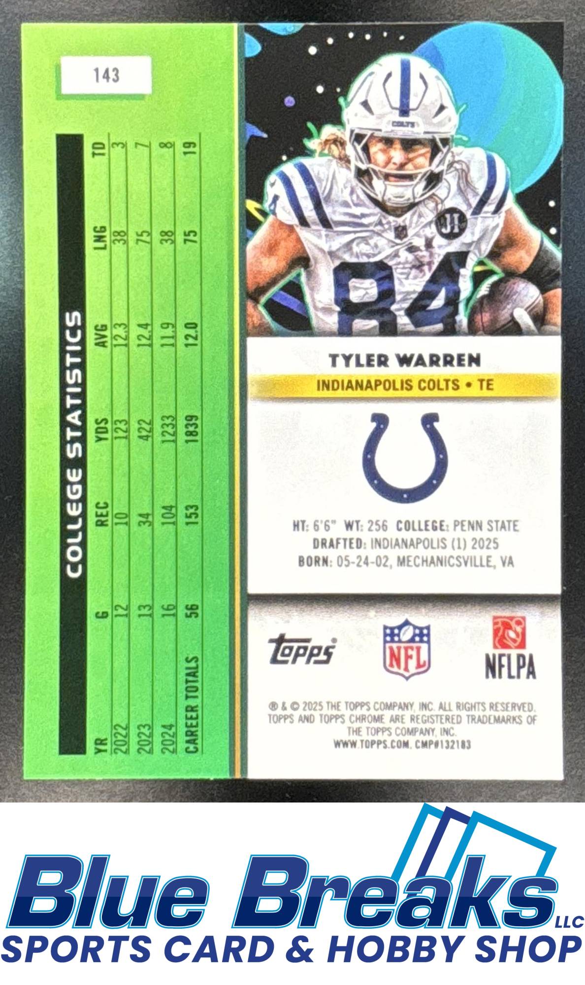 2025 Topps Cosmic Chrome Tyler Warren #143 Blue Moon Refractor 50/99 RC Indianapolis Colts