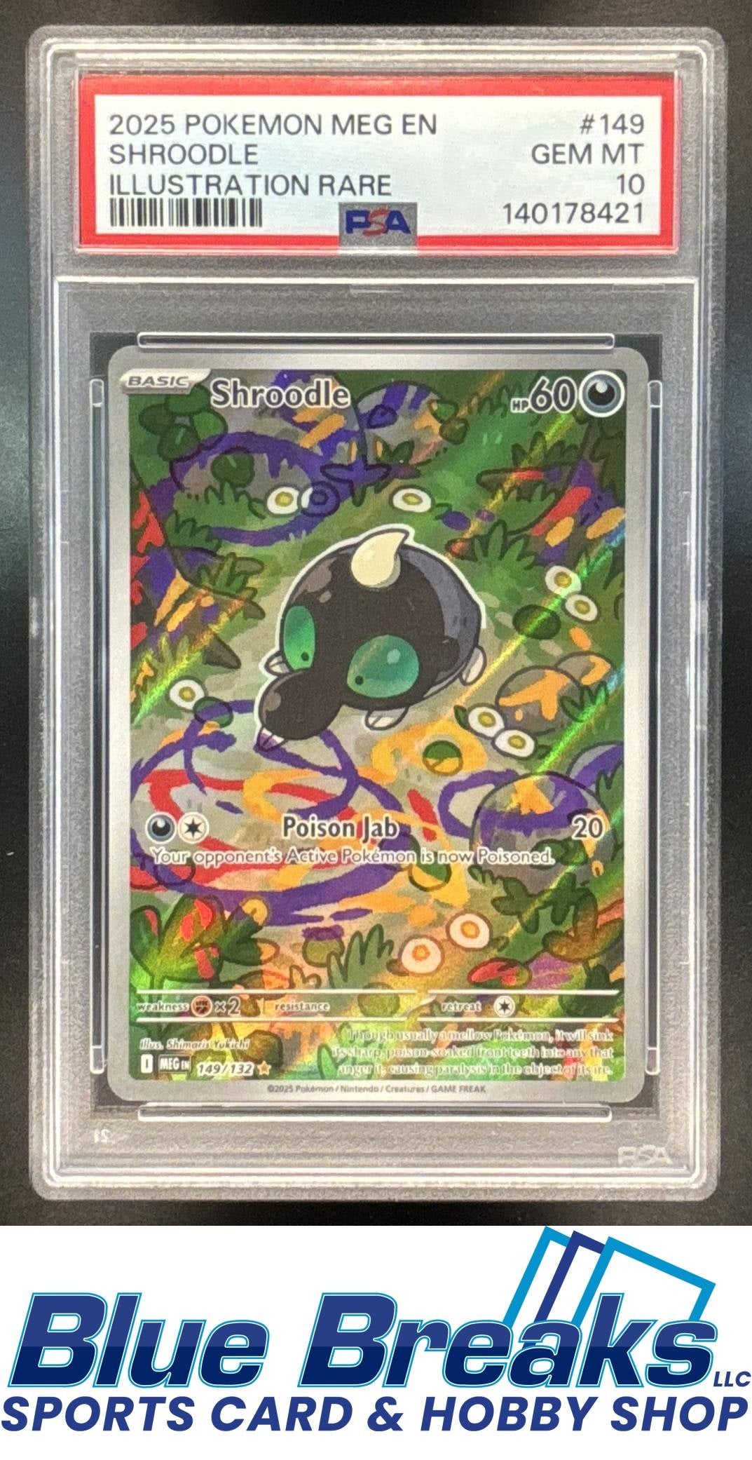 2025 Pokemon Mega Evolution Shroodle #149/132 Illustration Rare PSA 10