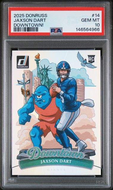 2025 Panini Donruss - Downtown! - Jaxson Dart - RC - #14 - PSA 10 - football - Giants - drop