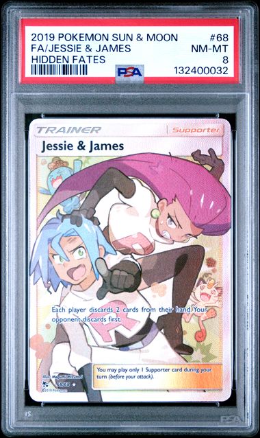 2019 Pokémon - Hidden Fates - Sun & Moon - Full Art - Jessie & James - PSA 8 - #68