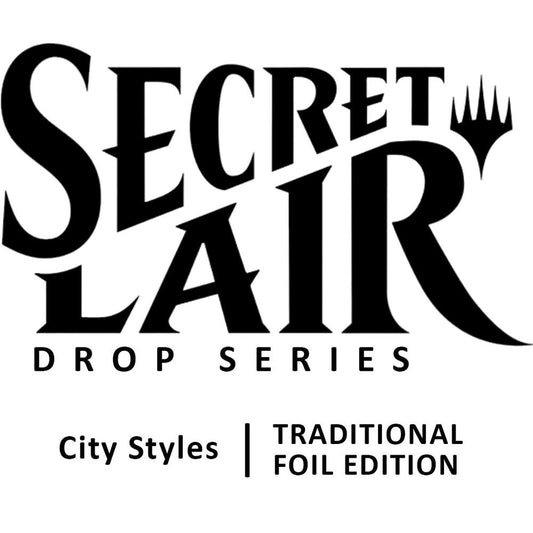 Magic the Gathering [MTG] - Secret Lair - Drop Series - City Style - Traditional Foil Edition - Sealed Wax