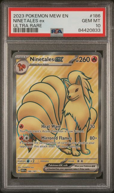 2023 Pokémon - Mew - Ultra Rare - Ninetales ex - #186 - PSA 10