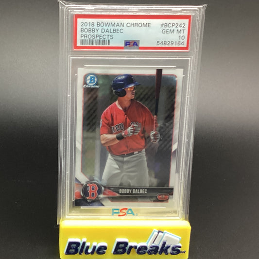 2018 Bowman Chrome Prospects Bobby Dalbec PSA 10 Red Sox