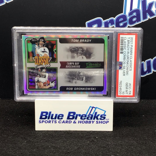 2021 Panini Classics Classic Combos Silver Tom Brady Rob Gronkowski #CC-TR PSA 10 Buccaneers