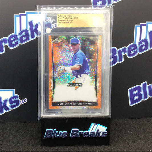 2018 Leaf Flash - Jordan Groshans - Pre Production proof - Prismatic Orange - 1/1