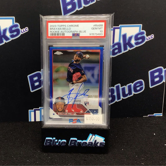 2023 Topps Chrome Blue Brayan Bello auto 062/150 RC #RABB PSA 10 Red Sox