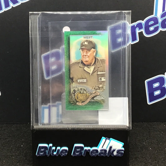 2022 Allen & Ginter Chrome Green Joe West mini 26/99 #225 umpire