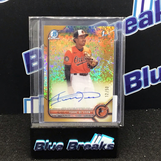 2022 Bowman Chrome 1st Bowman gold shimmer refractor Isaac DeLeon auto 12/50 #CPA-ID Orioles