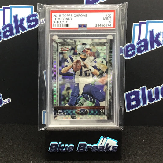 2015 Topps Chrome Xfractor Tom Brady PSA 9 Patriots