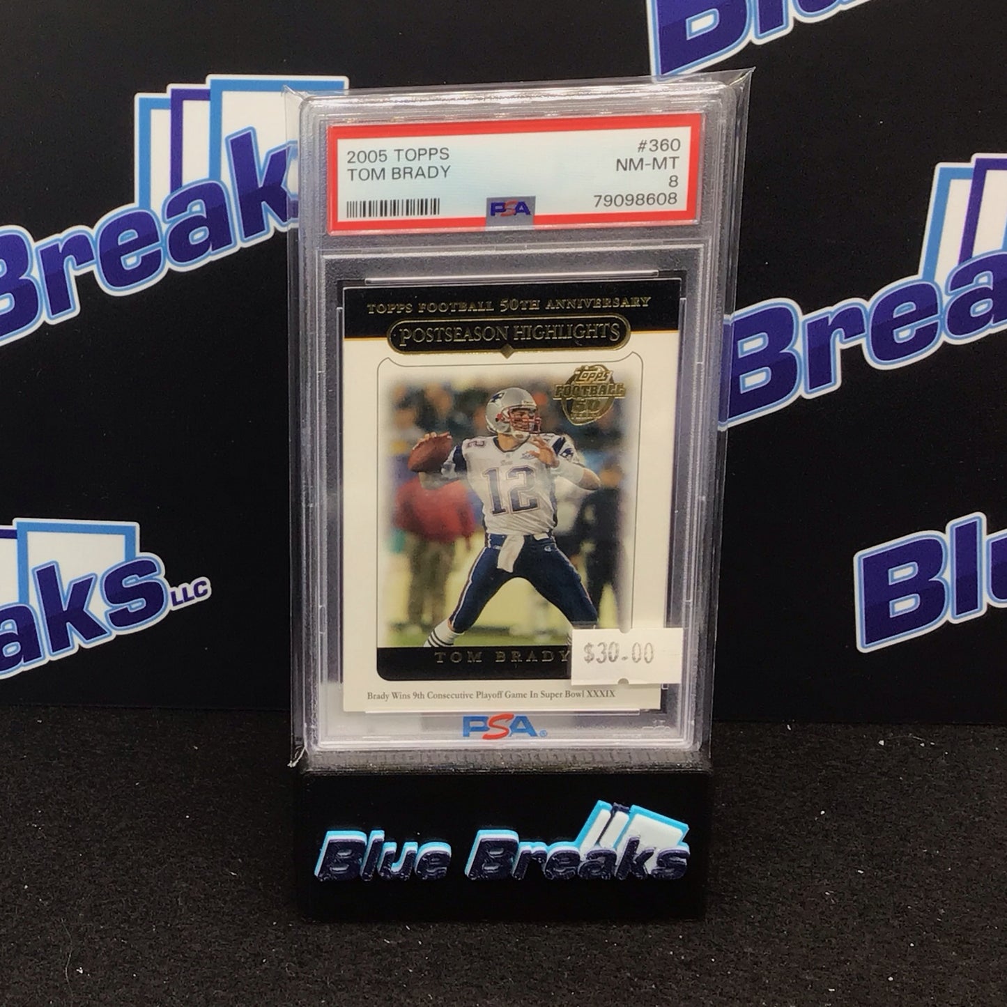 2005 Topps Post Season Highlights Tom Brady #360 PSA 8 Patriots