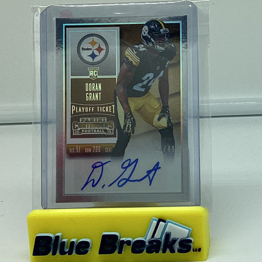 2015 Contenders Playoff Ticket Doran Grant auto - 45/49 #198 Steelers